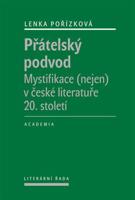 Přátelský podvod - Lenka Pořízková