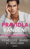 Pravidla randění - Můj vztah na jednu noc - Penelope Ward