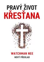Pravý život křesťana