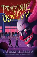 Prázdné úsměvy - Katherine Arden