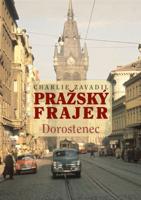 Pražský frajer –  Dorostenec
