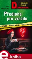 Předloha pro vraždu - Eva Mašková