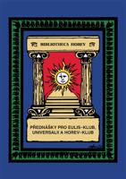 Přednášky pro Eulis-klub, Universalii a Horev-klub