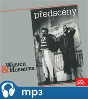 Předscény - Jan Werich, Jiří Voskovec