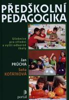 Předškolní pedagogika - Soňa Koťátková, Jan Průcha