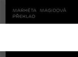 Překlad - Markéta Magidová