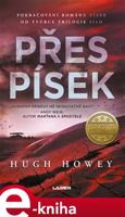 Přes písek - Hugh Howey