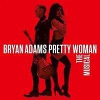 Pretty Woman - The Musical - Bryan Adams CD