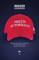 Přežít autokracii - Masha Gessen