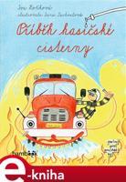 Příběh hasičské cisterny - Iva Hoňková