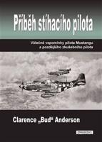 Příběh stíhacího pilota - Clarence Anderson