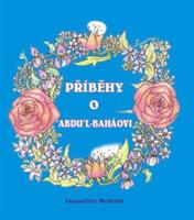 Příběhy o 'Abdu'l-Baháovi