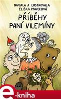 Příběhy paní Vilemíny - Eliška Mauleová