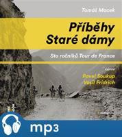 Příběhy Staré dámy, mp3 - Tomáš Macek