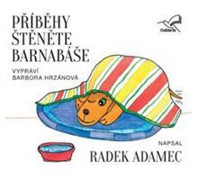 Příběhy štěněte Barnabáše - Radek Adamec