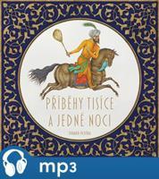 Příběhy tisíce a jedné noci, mp3 - Eduard Petiška