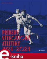 Příběhy vítkovické atletiky (1924–2024) - Aleš Uher st.