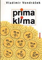 Prima klima - Vladimír Vondráček