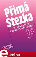 Přímá stezka - Květoslav Minařík
