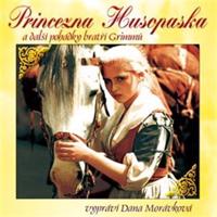 Princezna Husopaska a další pohádky bratří Grimmů