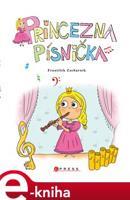 Princezna Písnička - František Zacharník