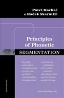 PRINCIPLES OF PHONETIC SEGMENTATION - Pavel Machač, Radek Skarnitzl