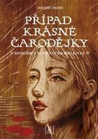 Případ krásné čarodějky - Jaromír Jindra