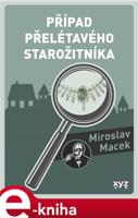 Případ přelétavého starožitníka - Miroslav Macek