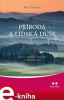 Příroda a lidská duše - Bill Plotkin