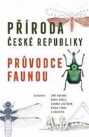 Příroda České republiky - Zdeněk Laštůvka, Karel Hudec, Jiří Kolíbáč