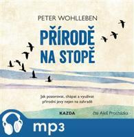 Přírodě na stopě, mp3 - Peter Wohlleben