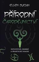 Přírodní čarodějnictví - Ellen Duganová