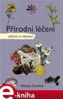 Přírodní léčení - Melissa Corkhill