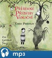 Příšerné příběhy vánoční, mp3 - Chris Priestley