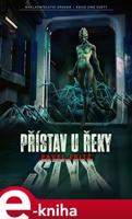 Přístav u řeky Styx - Pavel Fritz
