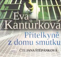 Přítelkyně z domu smutku