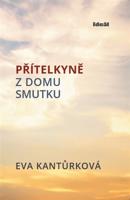 Přitelkyně z domu smutku