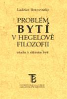 Problém bytí v Hegelově filozofii - Ladislav Benyovszky