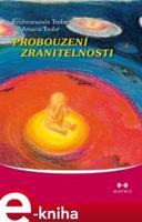 Probouzení zranitelnosti - Krishnananda Trobe, Amanda Trobe