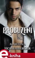 Probuzení - Martina Hohenberger