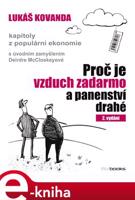 Proč je vzduch zadarmo a panenství drahé - Lukáš Kovanda