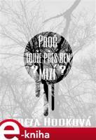 Proč Louže přes den mizí - Tereza Hodková