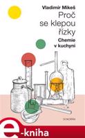 Proč se klepou řízky - Vladimír Mikeš