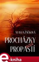 Procházky nad propastí - Vlasta Žáčková
