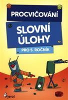 Procvičování - Slovní úlohy pro 5. ročník - Petr Šulc