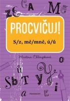 Procvičuj – S/z, mě/mně, ú/ů