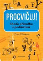 Procvičuj – Shoda přísudku s podmětem