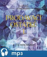 Prodavači ostatků I., mp3 - Vlastimil Vondruška