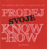 Prodej svoje know-how - Jan Markel