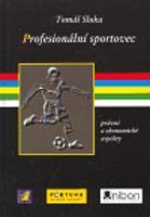 Profesionální sportovec - Tomáš Sluka